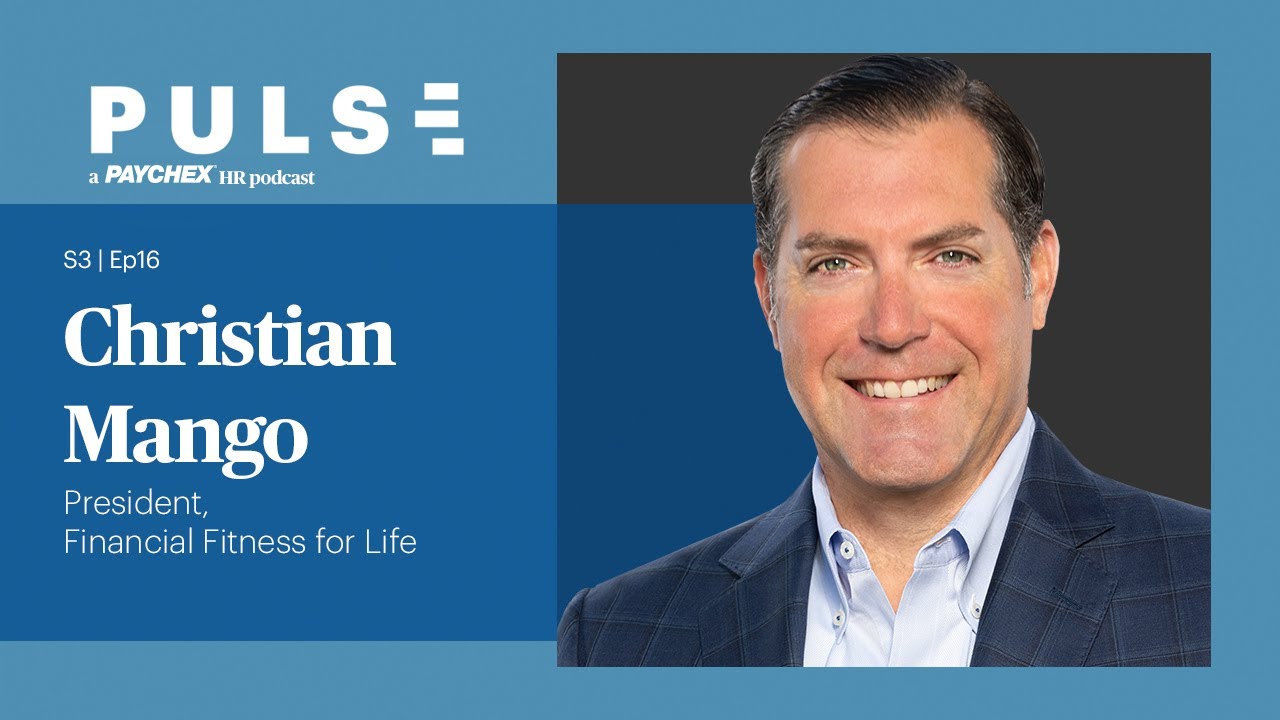 Why An Employee&rsquo;s Financial Wellness Is Your Business Too | Season 3: Episode 16