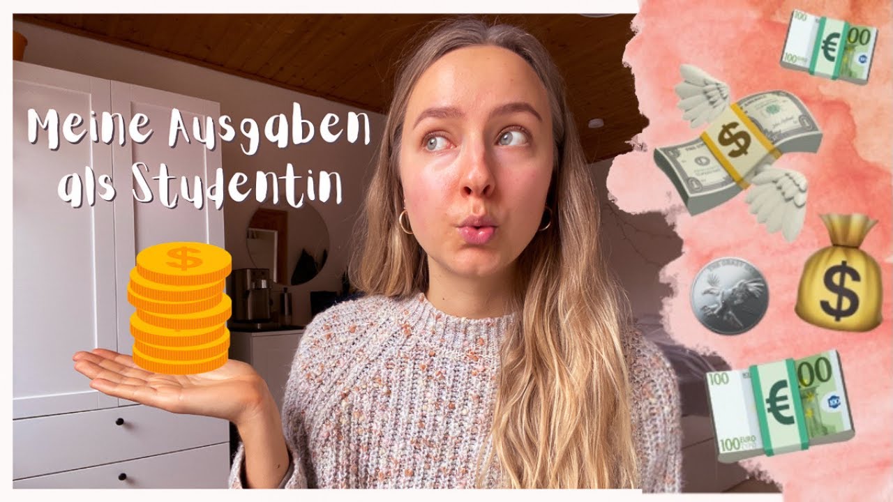 Meine AUSGABEN als STUDENTIN im Monat - Studium Finanzieren, Kosten im Studium, Geld verdienen