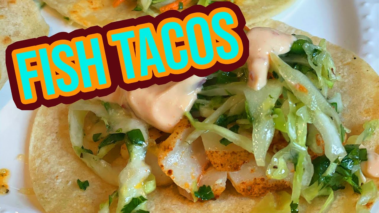 Cod Fish Tacos - Super Quick & Easy