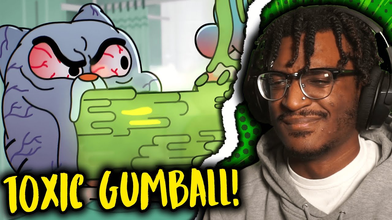 GUMBALL IS TOXIC AF! | Gumball Season 5 Ep 8-10 REACTION |