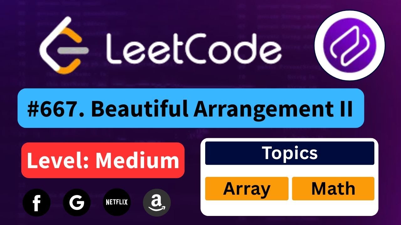 Beautiful Arrangement II -  LeetCode 667 | Best Intuition + Easy Approach #coding #leetcode