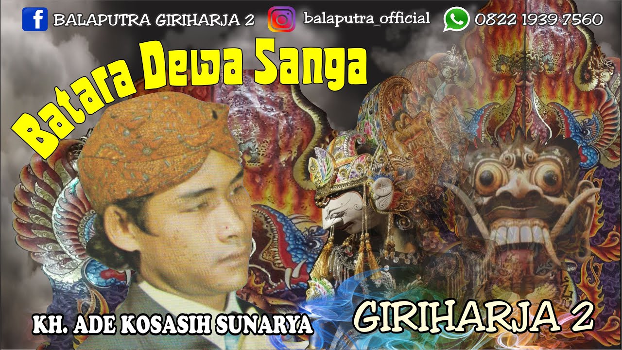BATARA DEWA SANGA - KH. ADE KOSASIH SUNARYA