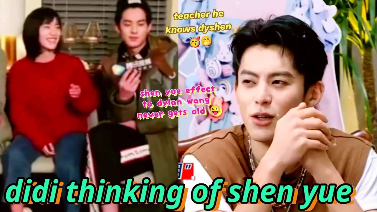 shen yue effect to dylan wang 🤭 teacher he knew about dyshen 🥳 meteor garden couple 🌛💜