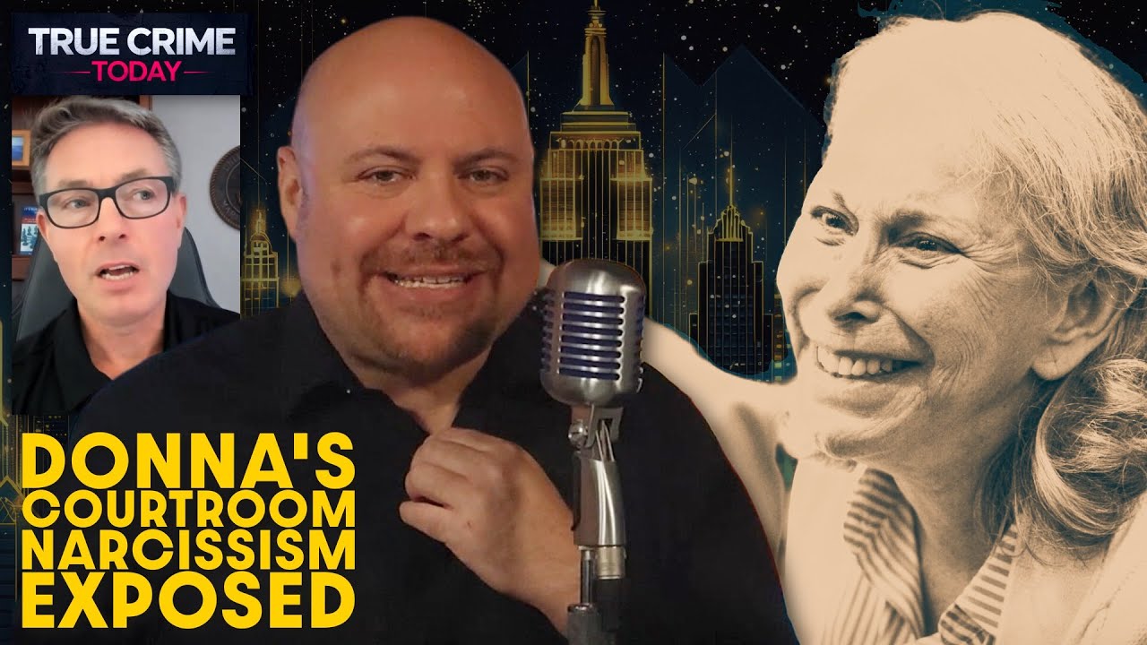 FBI Behavioral Analyst Breaks Down Donna Adelson’s Courtroom Narcissism