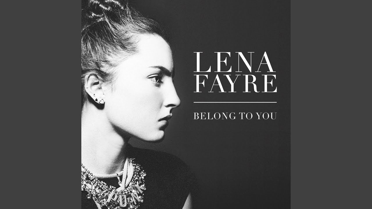 Belong to You