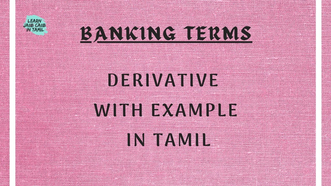 WHAT IS A DERIVATIVE  WITH EXAMPLE - EXPLANATION IN TAMIL @learninsideout