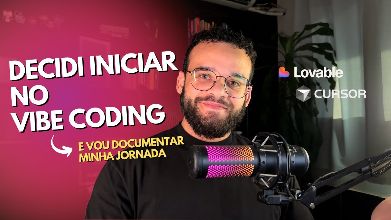 Estou iniciando no Vibe Coding e vou documentar minha jornada com você