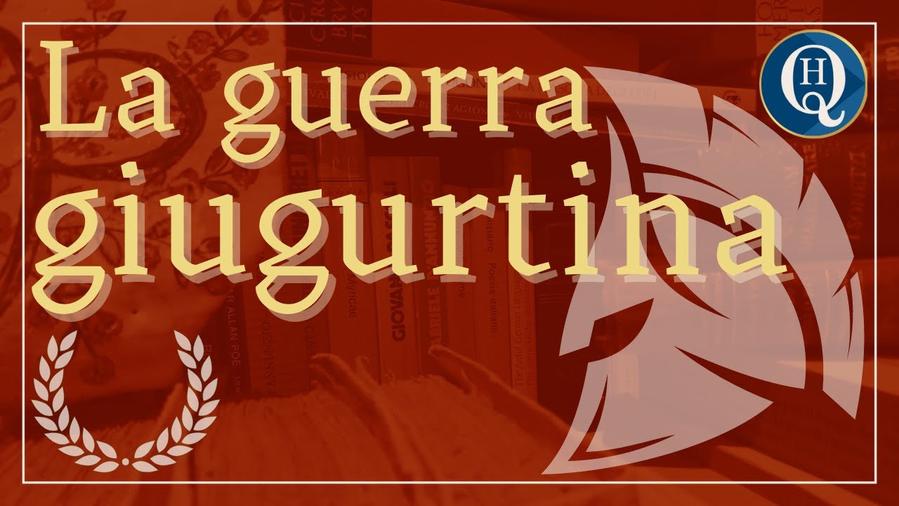 Storia romana/Letteratura latina 37: La guerra giugurtina