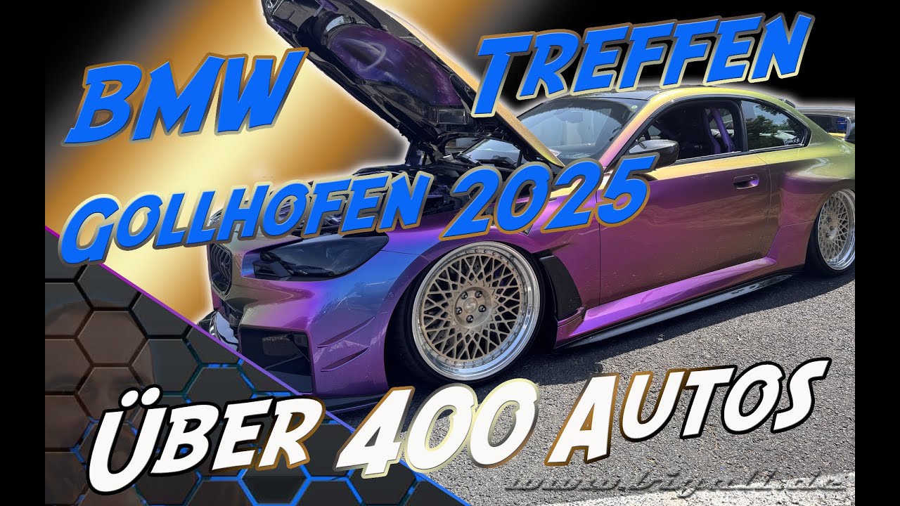 BMW Treffen Gollhofen 2025 *Wow über 400 Autos am Start*