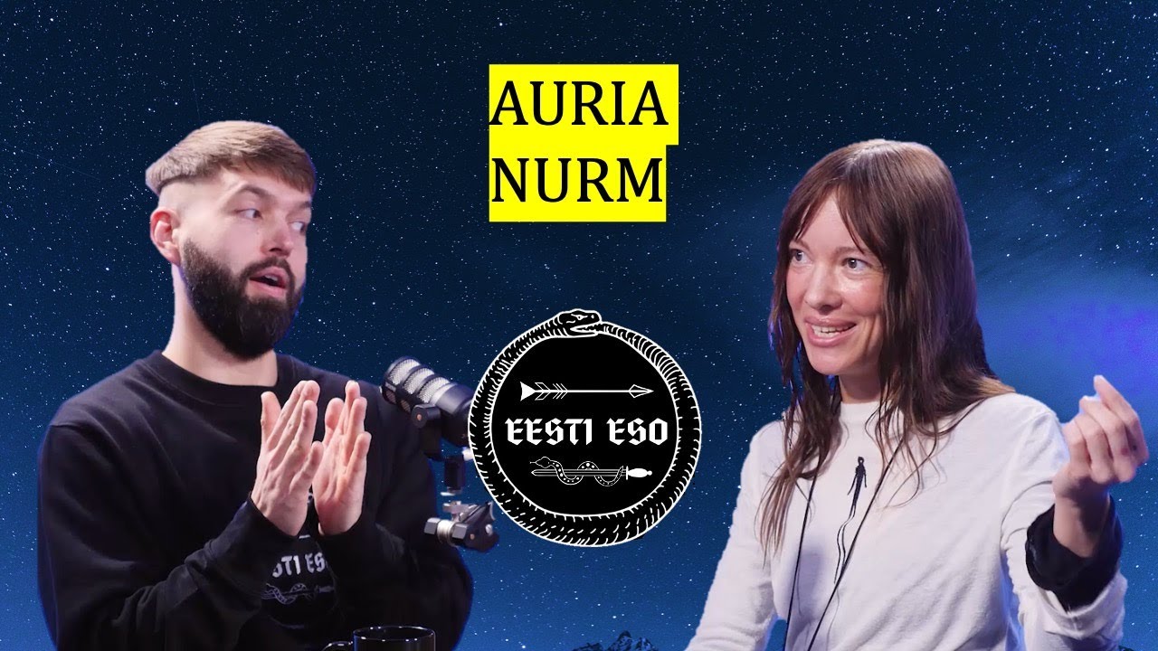 EESTI ESO #203 Auria Nurm. Reiki, disain, chi, saatus, remote viewing, teaduslik vs esoteeriline