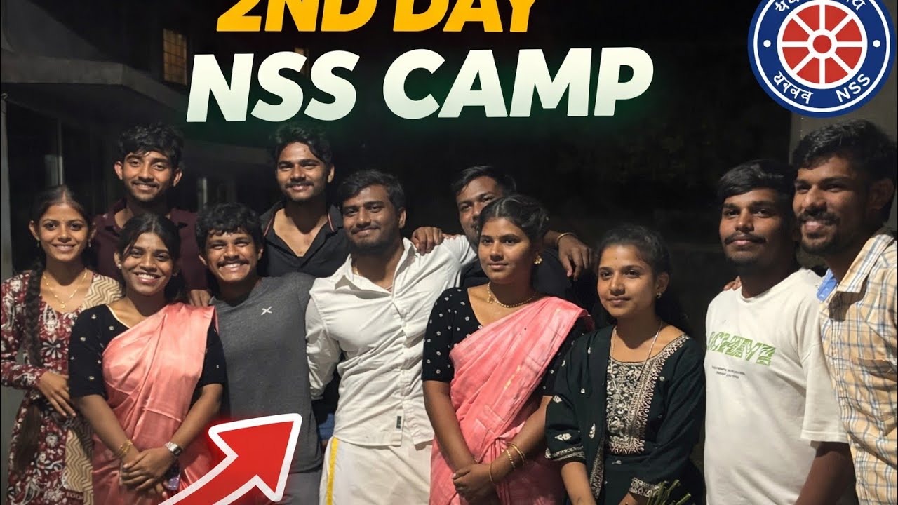 2nd day nss camp ✨🥰
