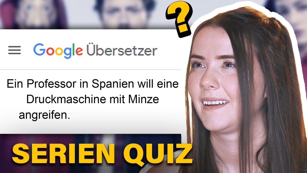 GOOGLE TRANSLATE CHALLENGE mit Serienbeschreibungen | TEIL 2 😅