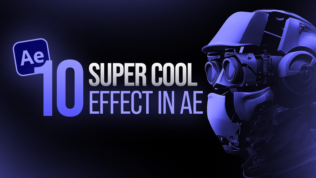 👍10 ЛУЧШИХ эффектов в After Effects — Учебное пособие по After Effects