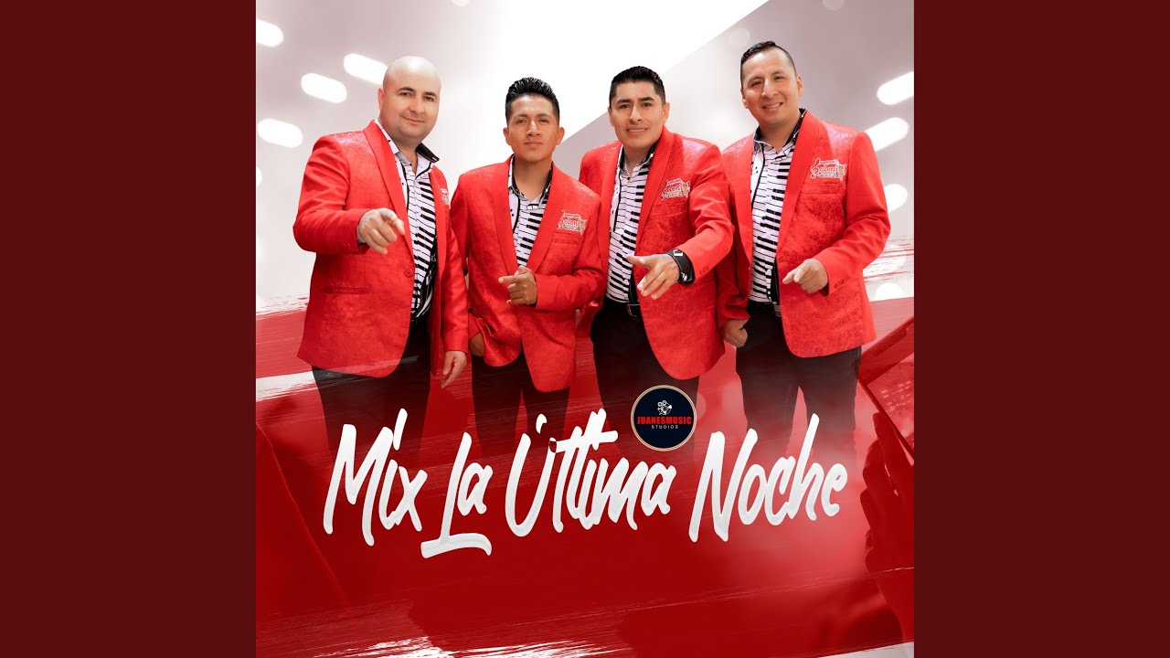 Mix La última Noche