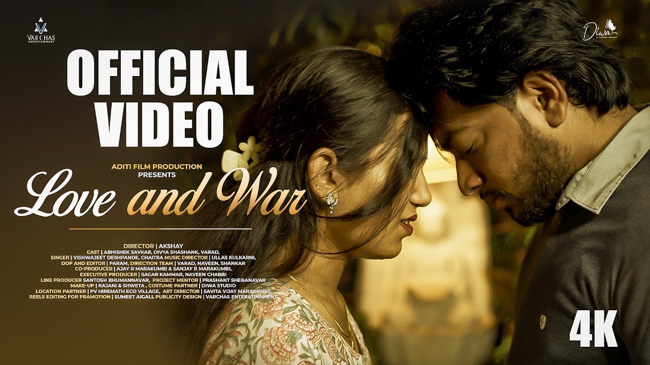 LOVE AND WAR | Officail Video  | Kannada | 4k
