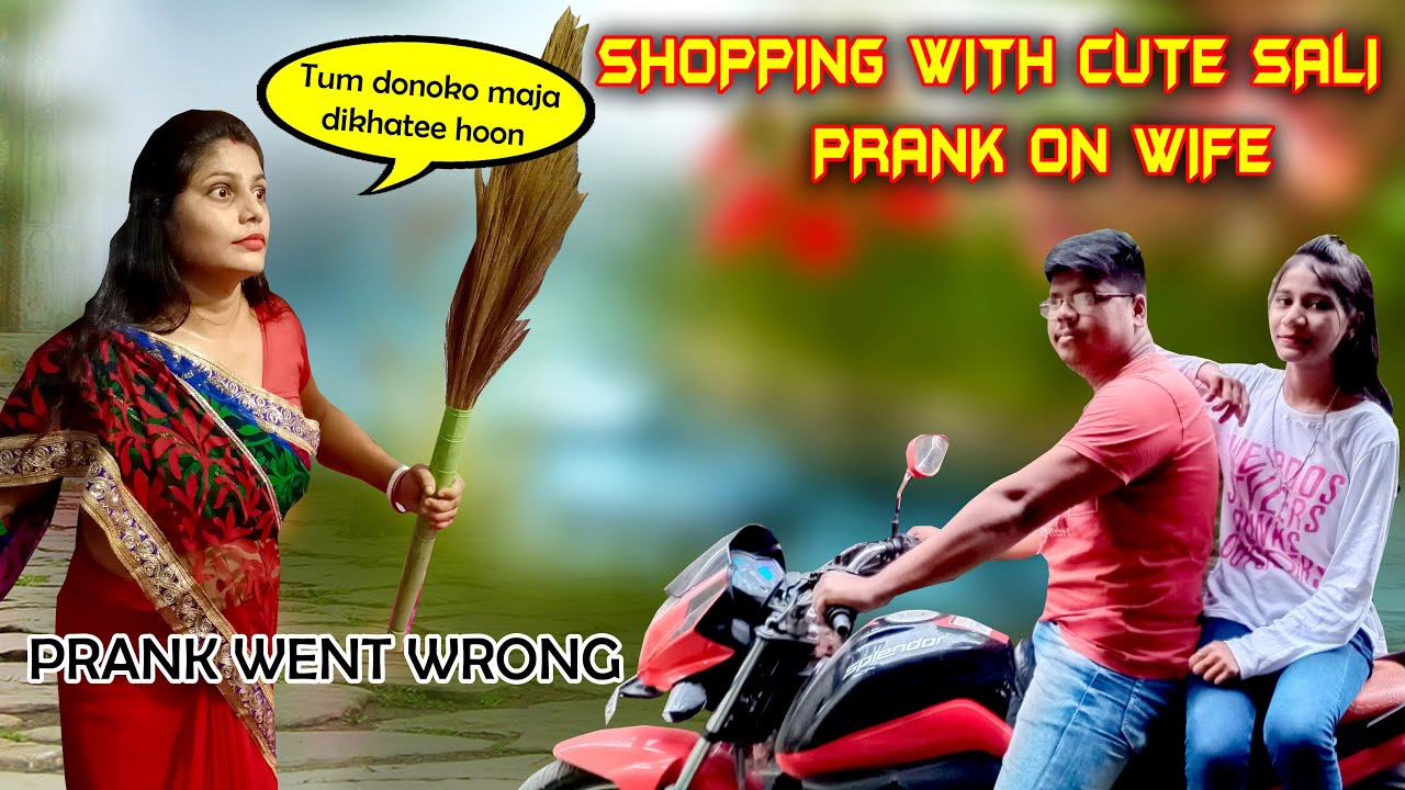 SHOPPING WITH CUTE SALI PRANK ON WIFE || PRANK WENT WRONG || JIJA SALI PRANK