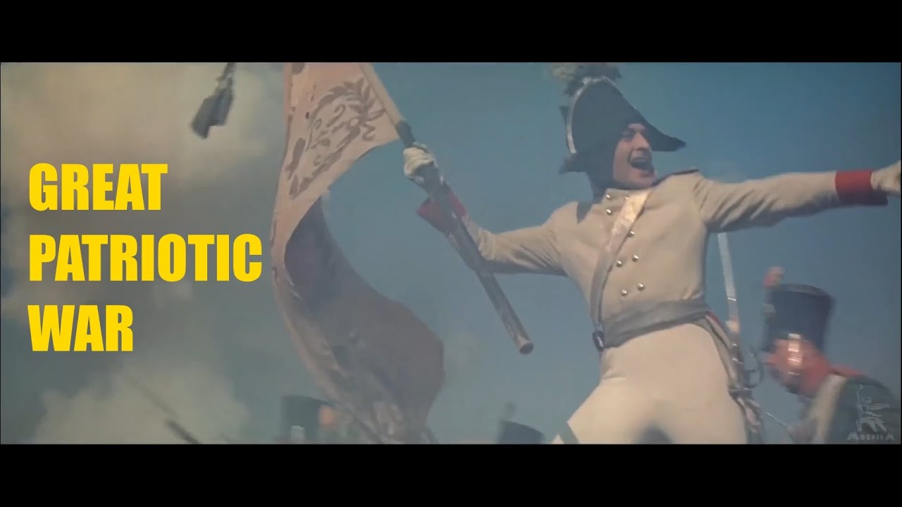 THE FIRST GREAT PATRIOTIC WAR | War and Peace Edit | Song of the Volga Boatmen