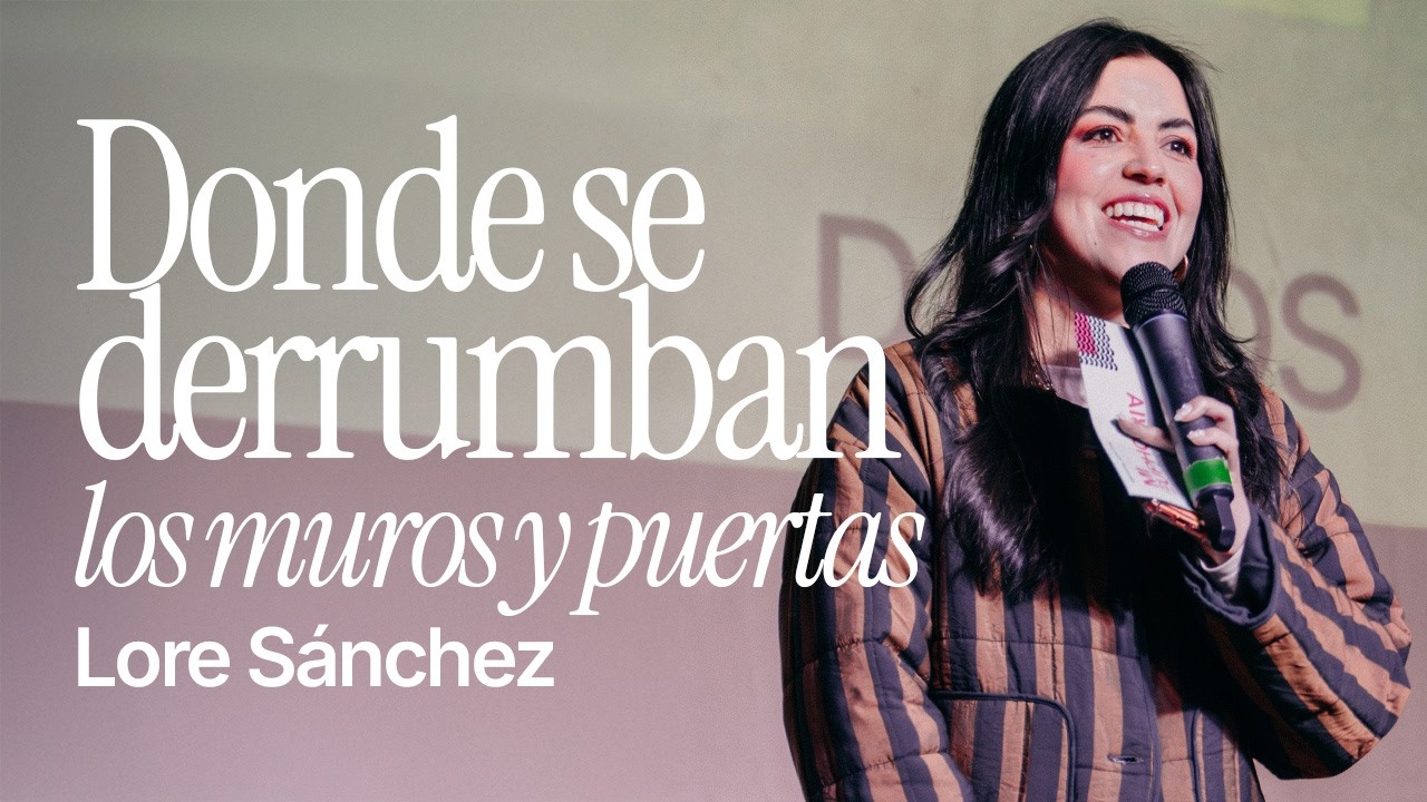 Donde se derrumban los muros y puertas | Lorena Sánchez | Euphoria Church