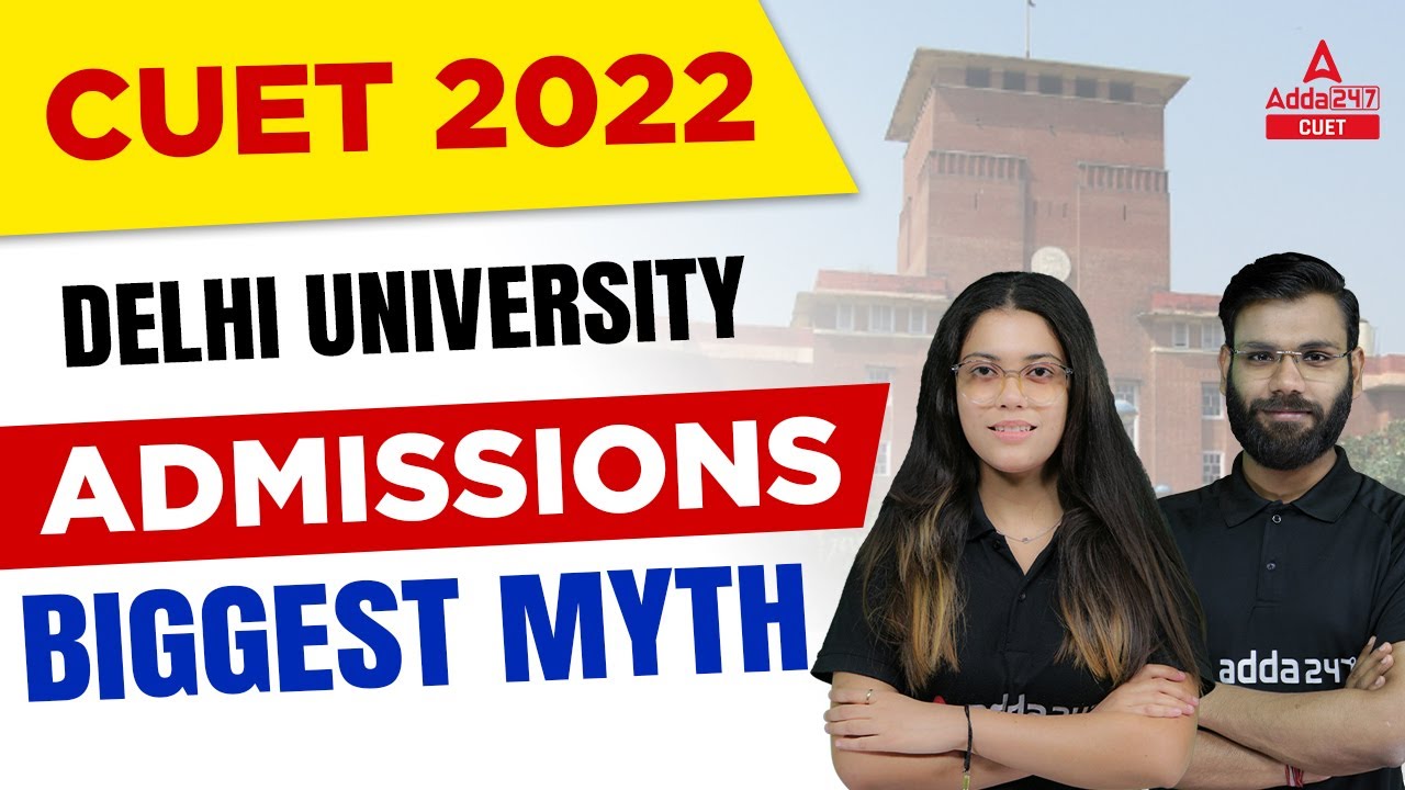 Delhi University Admission 2022 | 😨 Biggest Myth About Delhi University Admissions | Must Watch 🔥