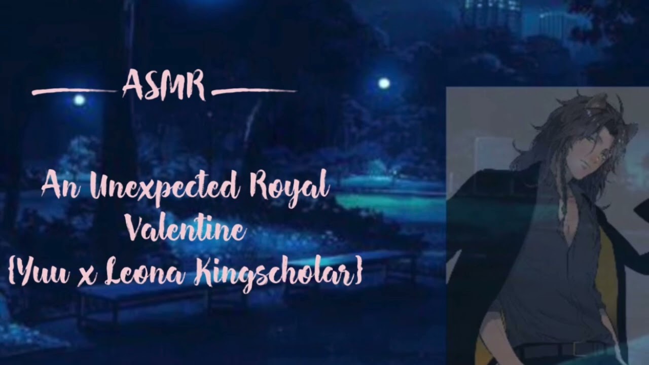 An  unexpected Royal Valentine (Leona x Yuu RP) featuring Jack Howl