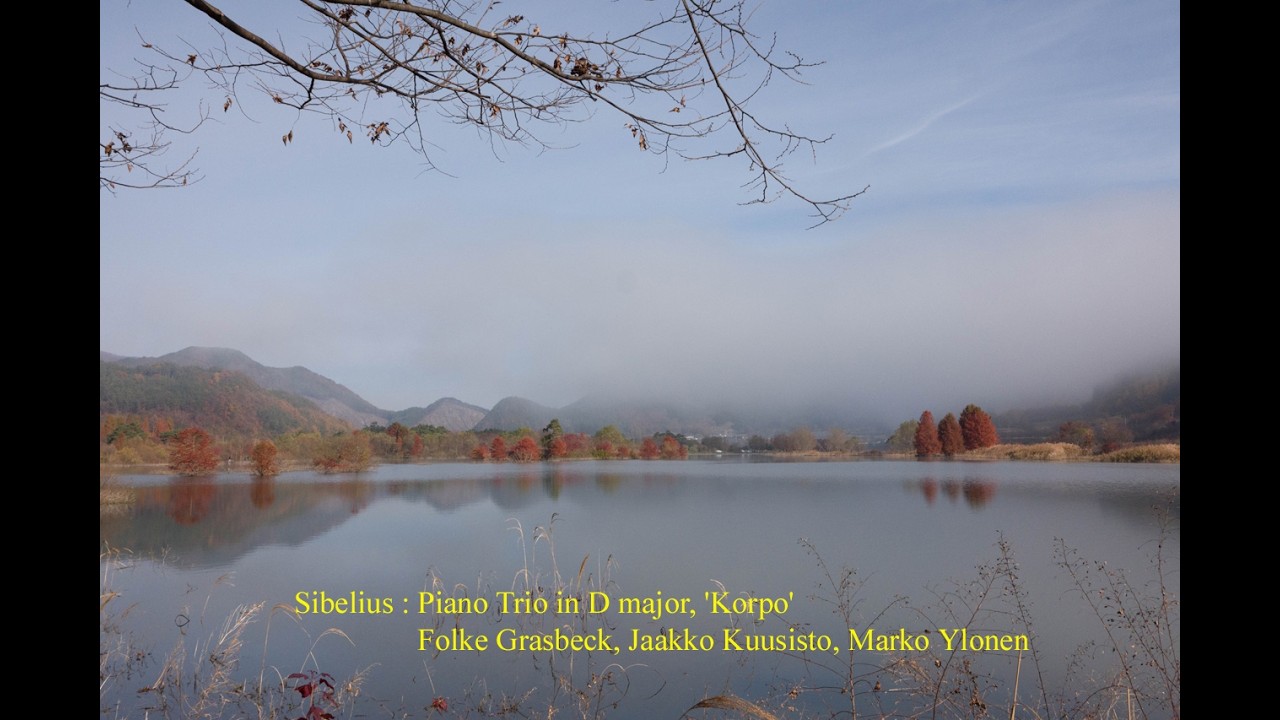 Sibelius : Piano Trio in D major, 'Korpo'