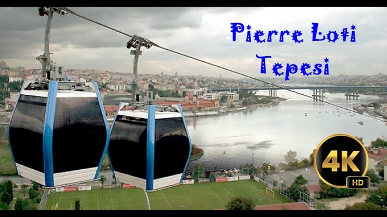 İstanbul Eyüpsultan Pierre Loti Tepesi Kafe Haliç Teleferik 4K Gezi