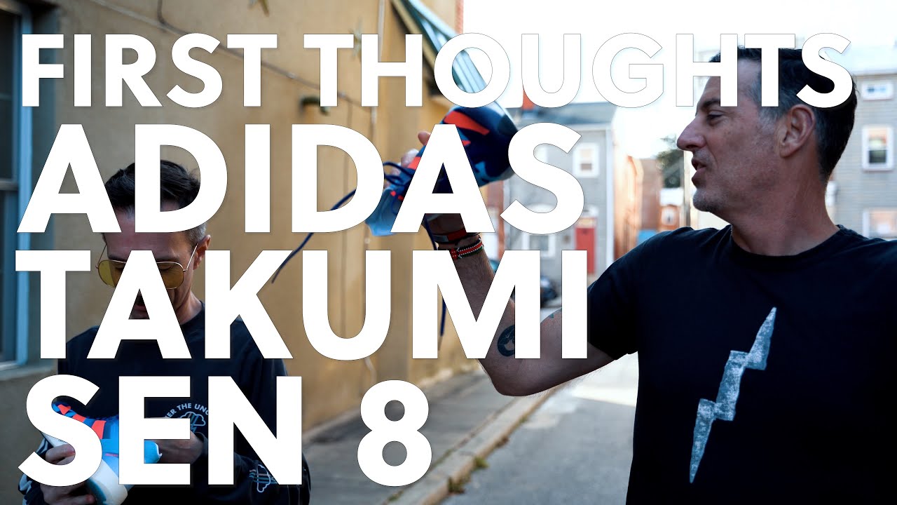 Adidas Takumi Sen 8 | FIRST THOUGHTS | Our Favorite Adidas of 2021?
