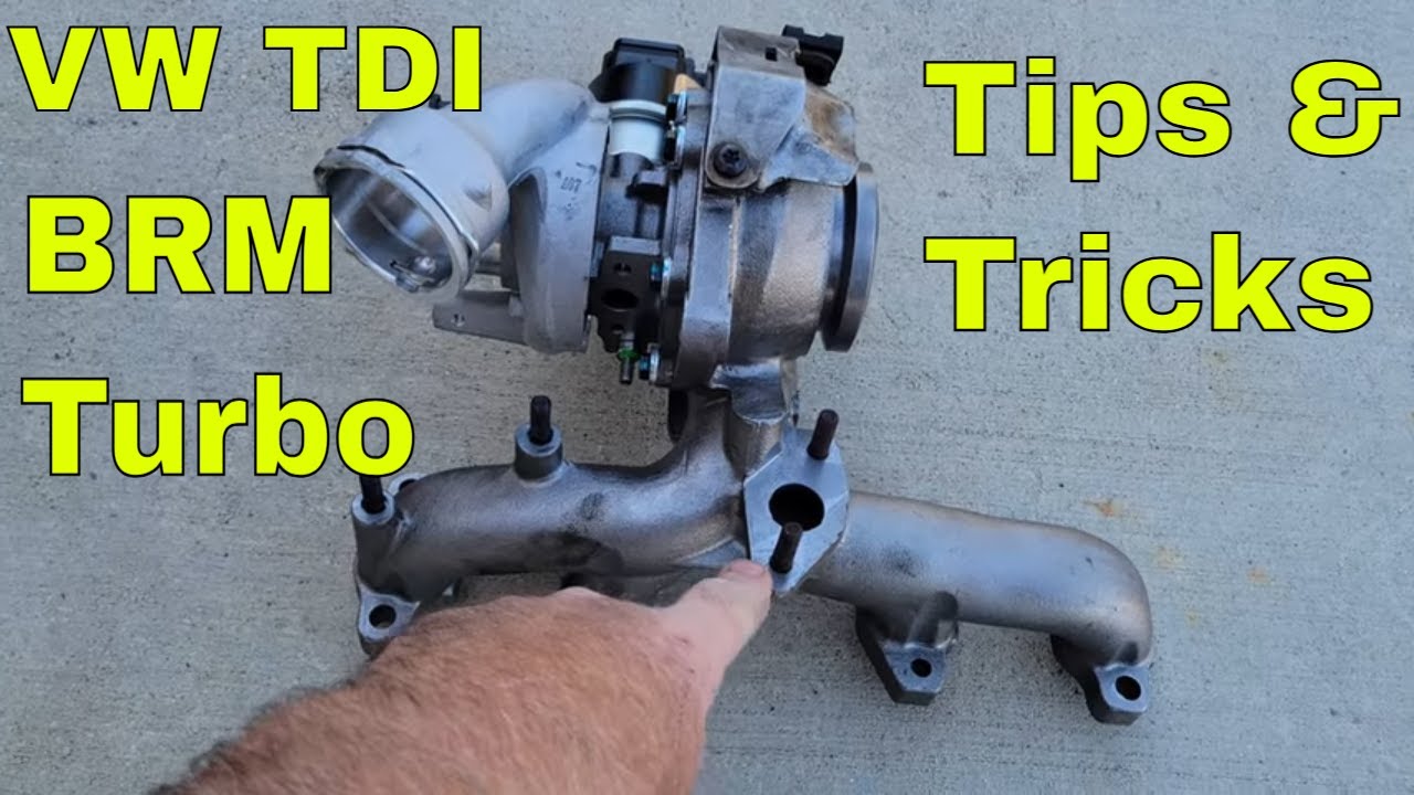 VW TDI BRM Turbo Replacement Tips and Tricks