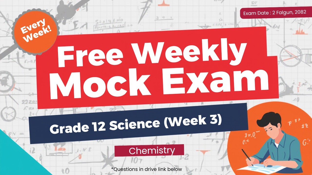 Weekly Free Mock Exam | Grade 12 Science | Week 3 - Chemistry| Exam Date 2 Falgun, 2082