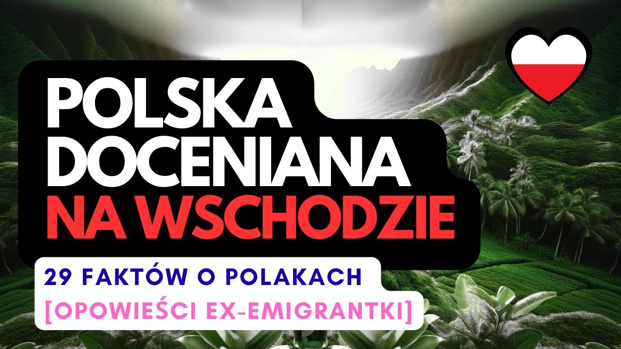 Polska w oczach Wschodu 🇵🇱 29 FAKTÓW O POLAKACH | Powrót z emigracji