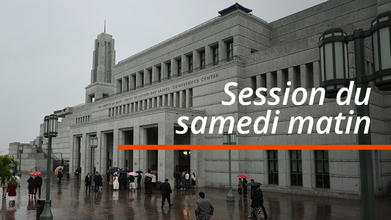 Session du samedi matin | Conférence générale d'octobre 2025