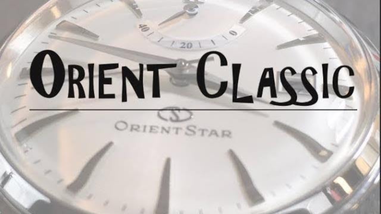 Orient Star Classic - A (Seiko) Watch Review