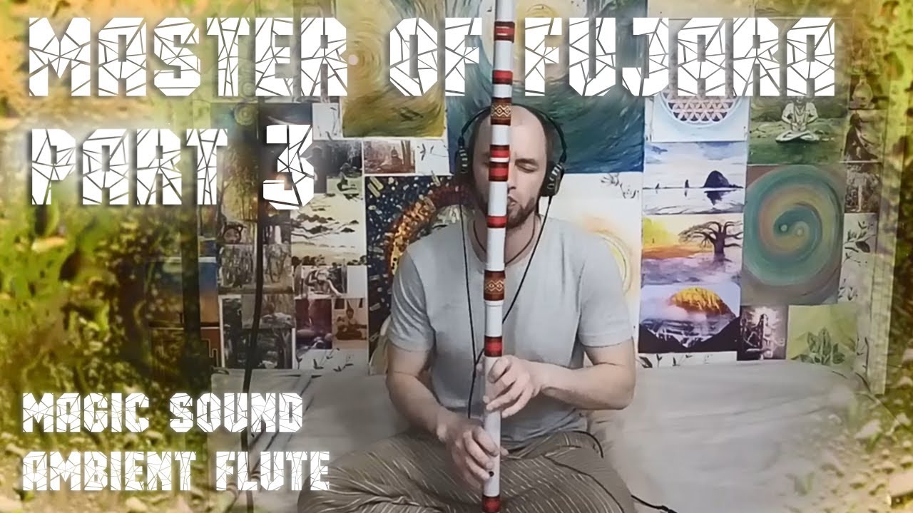 [Флейта в наличии] Фуяра басовая (расширенная) ч.3 - Master of Fujara pt.3 magic sound ambient flute