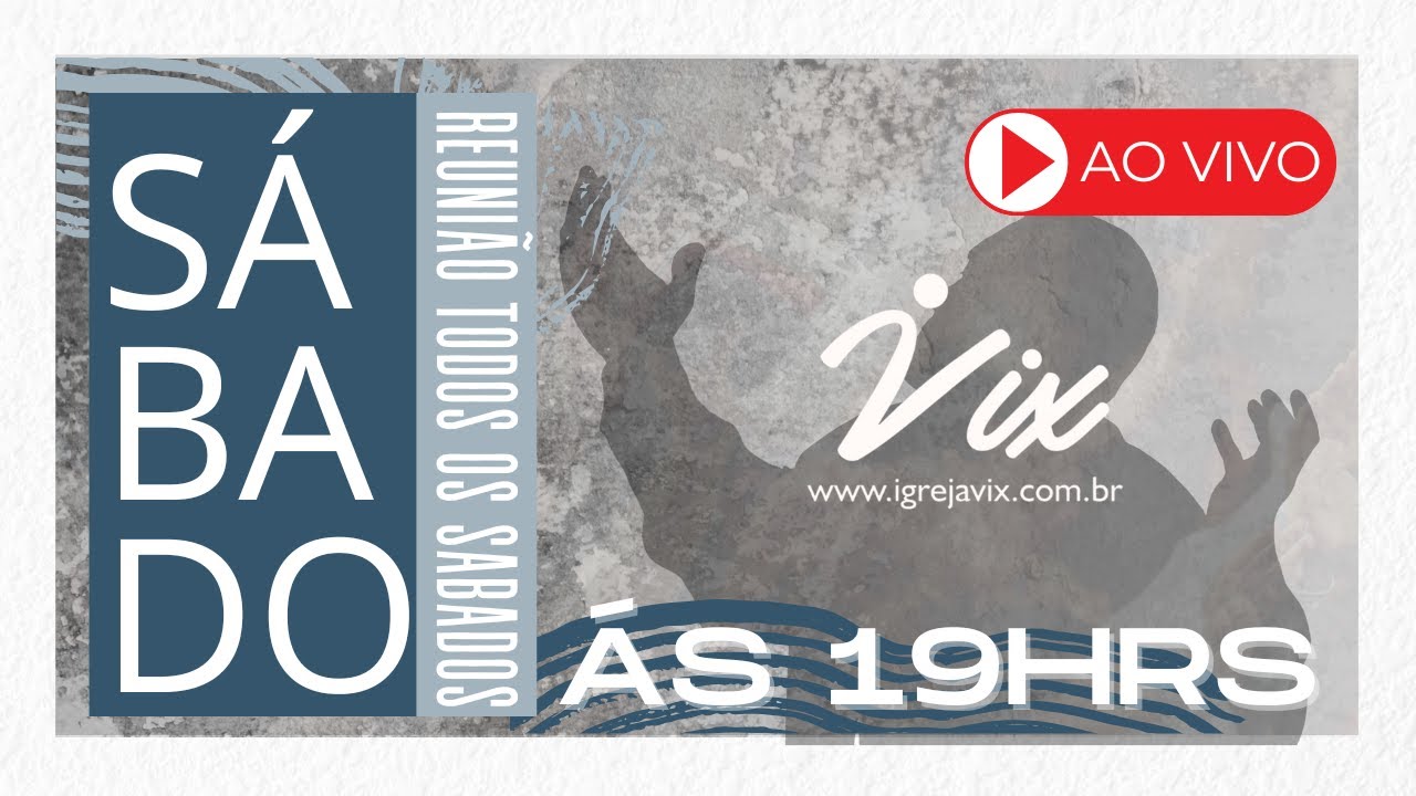 Transmissão ao vivo de IGREJAVIX - 14/03/2026