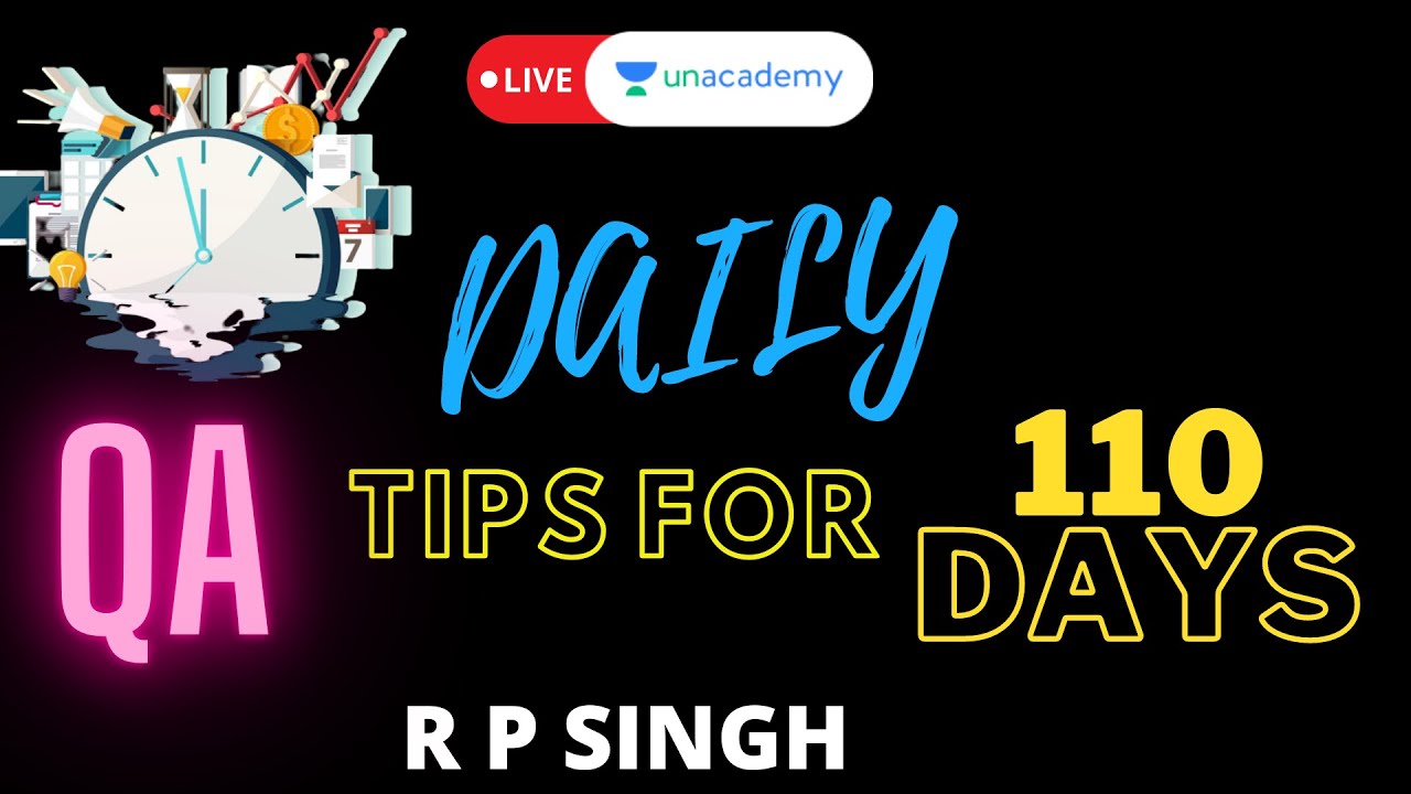 Daily QA tips for 110 days | LIVE on Unacademy CATalyst | CAT 2020 | R P Singh | CAT 2020