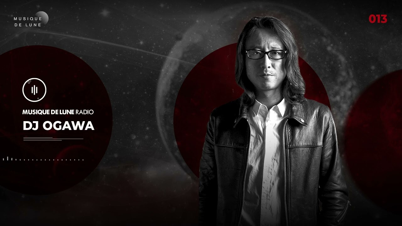 Musique De Lune Radio - DJ Ogawa 13