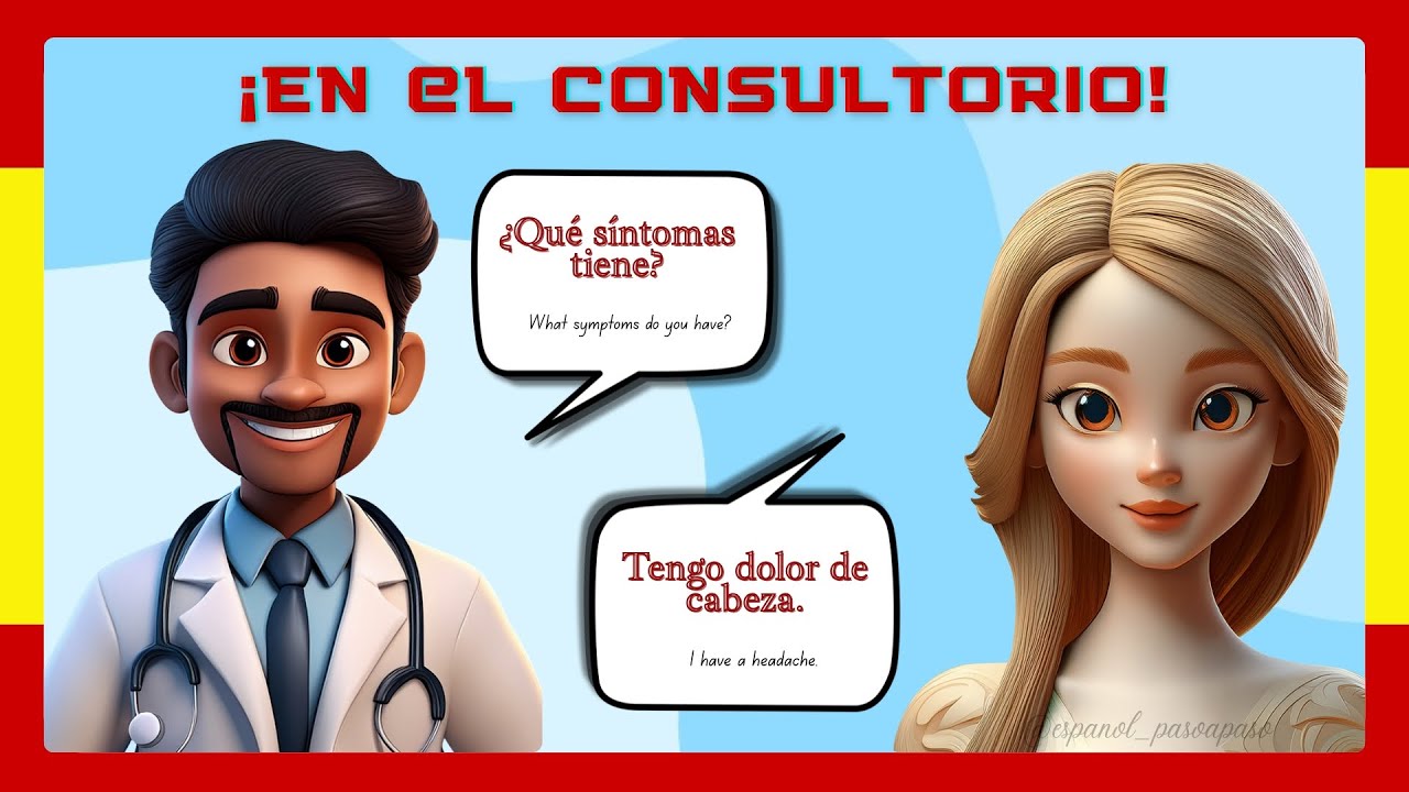 ¡En el Consultorio! 30 Preguntas y Respuestas en Español para Principiantes | At the Doctor