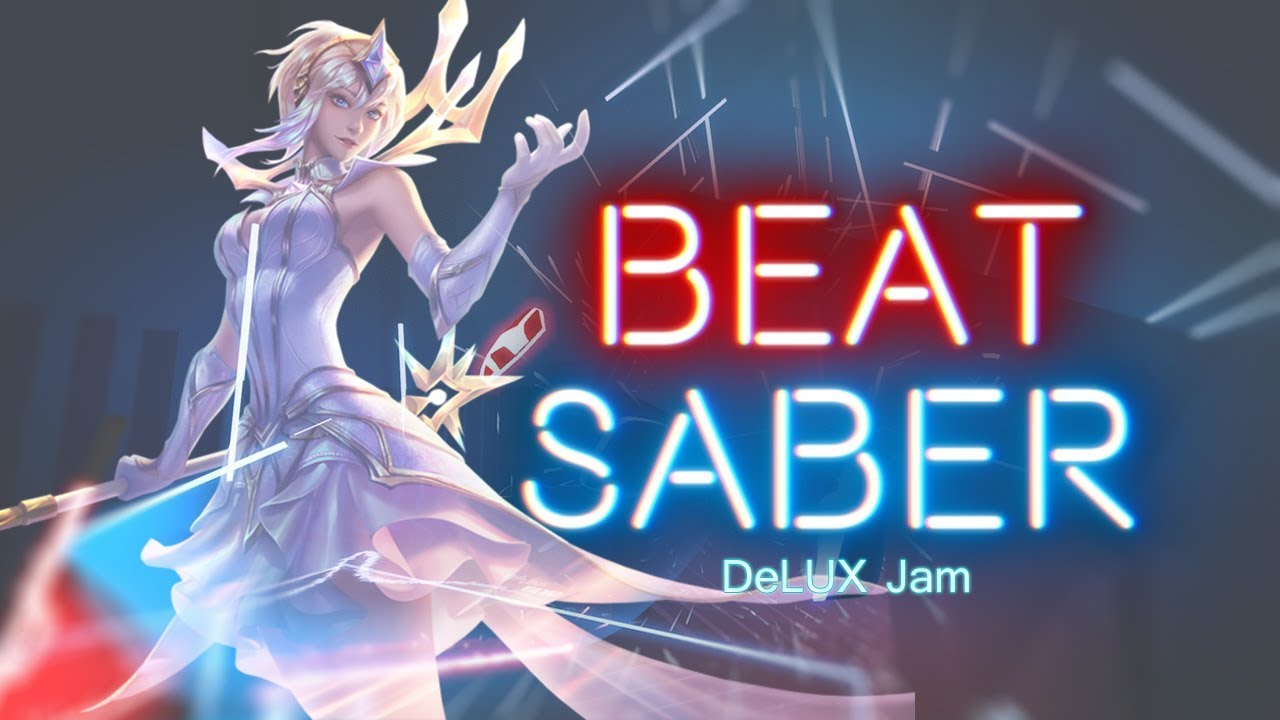 DeLUX Jam (LuxMix) League Of Legends Community Collab | Beat Saber Custom Track
