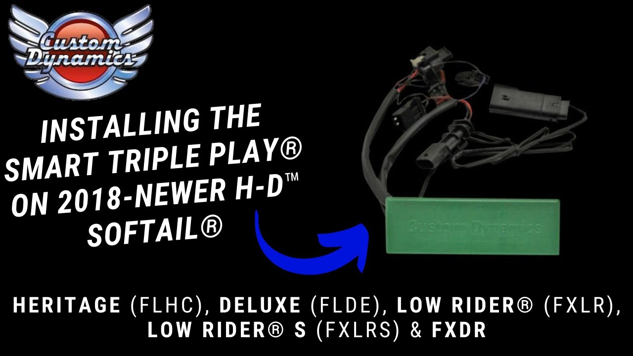 How To Install Softail SMART Triple Play® for 2018-Newer Heritage Classic, Deluxe, Low Rider & FXDR