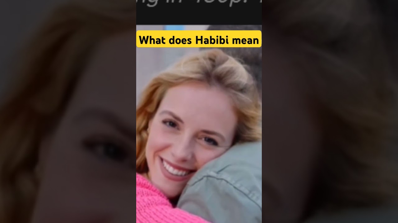 Why Do Arabs Say &lsquo;Habibi&rsquo; So Much?&rdquo;