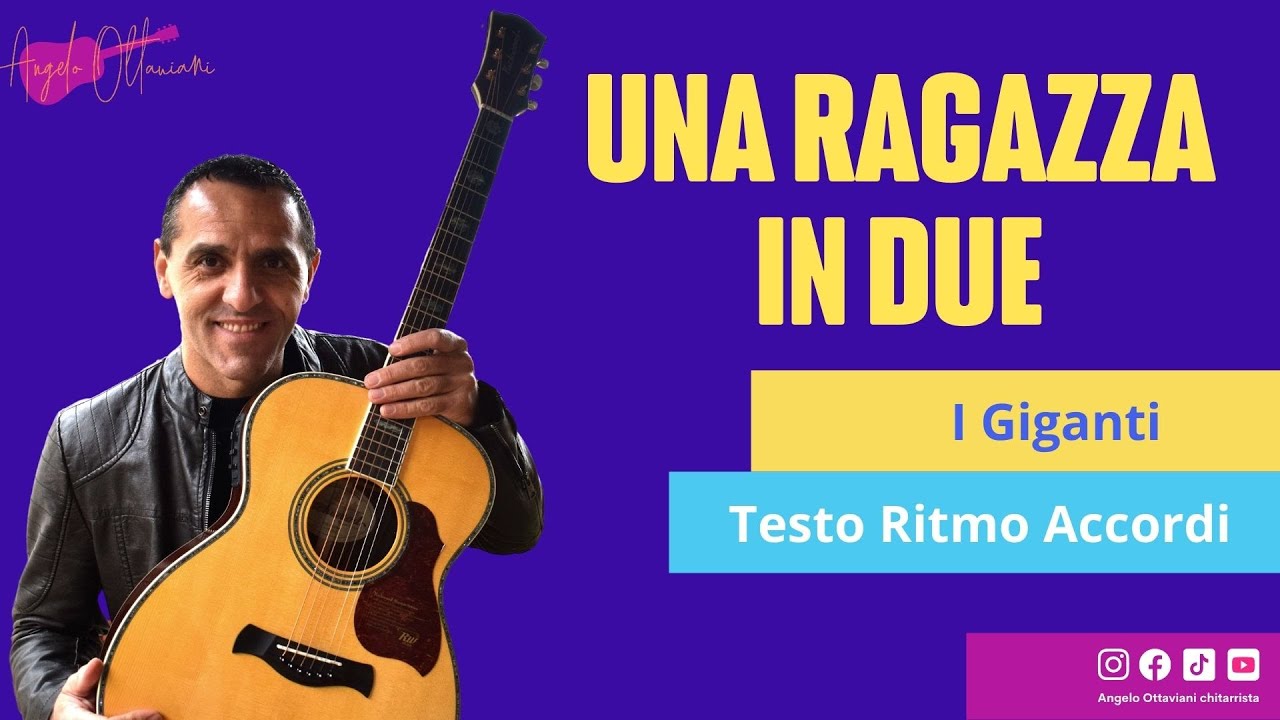 Una Ragazza in Due - Chitarra - Chitarra Accordi e Ritmo