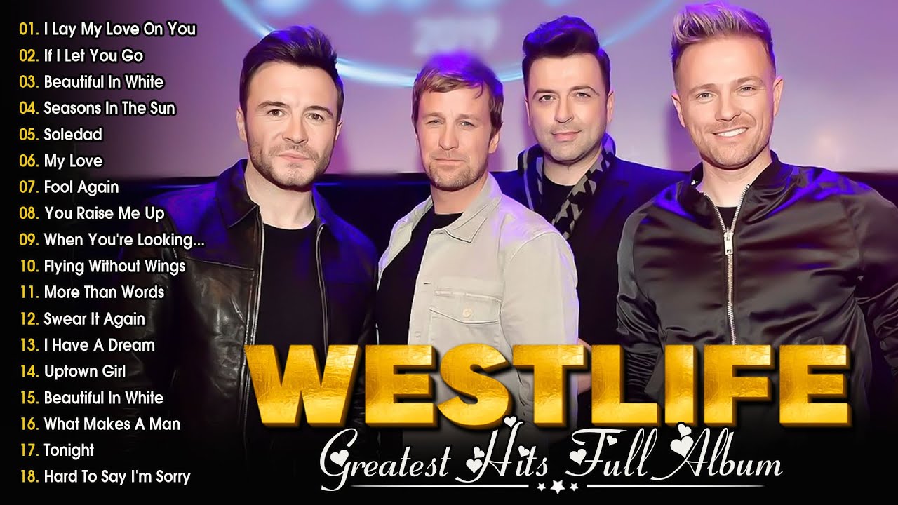 Best of Westlife 2025 | Full Album Greatest Hits & Timeless Love Songs