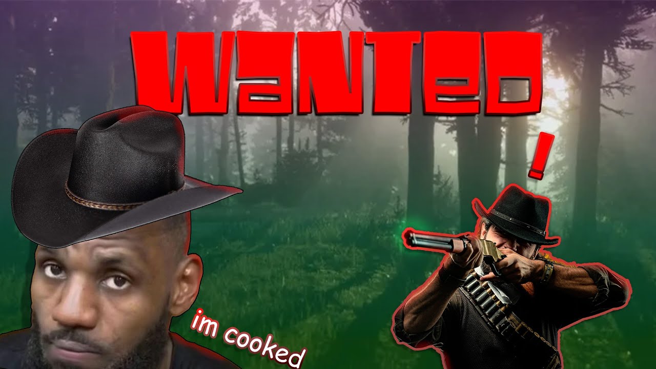 I Got Wanted!! (RDR2 part 3)