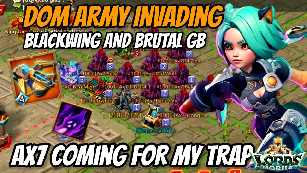 Lords Mobile - Dom army Ax7 Brutal Gangbang , Blackwing and back to back Counter Vs Solo Trap 