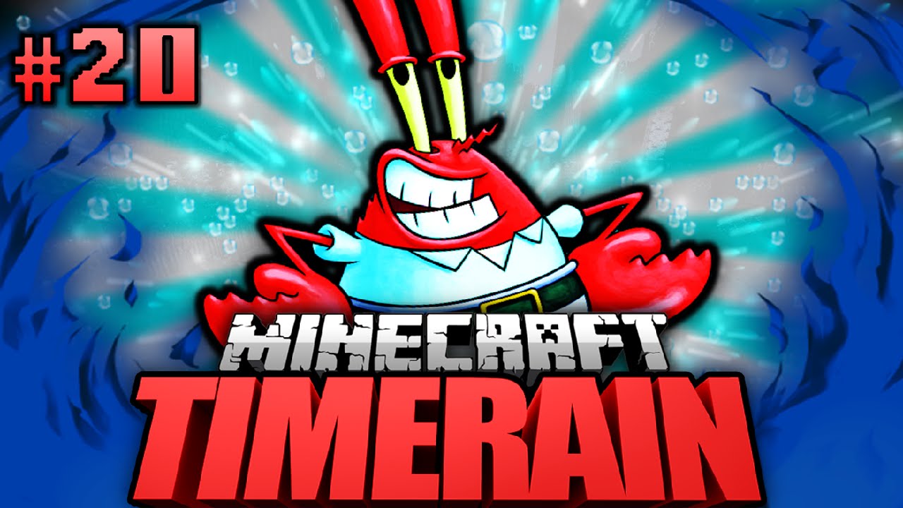 MR. KRABS vor ORT?! - Minecraft Timerain #020 [Deutsch/HD]