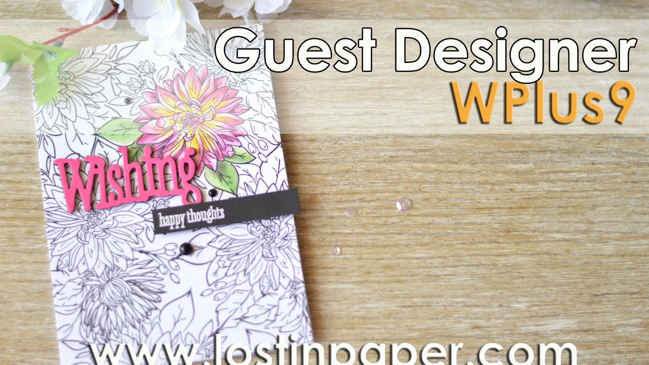 WPlus9 Guest Designer - Colouring Book Style Card!