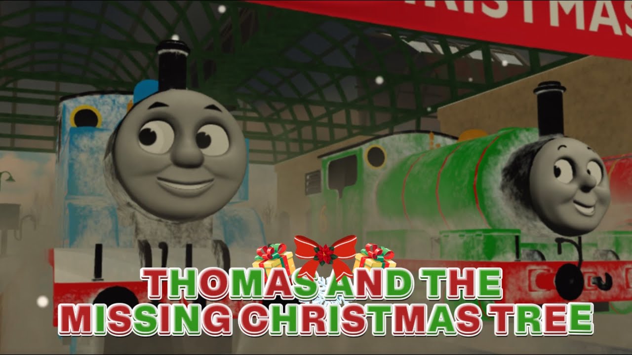 Thomas And The Missing Christmas Tree: Christmas Special 2/2 ( a film by UsefulEngine)
