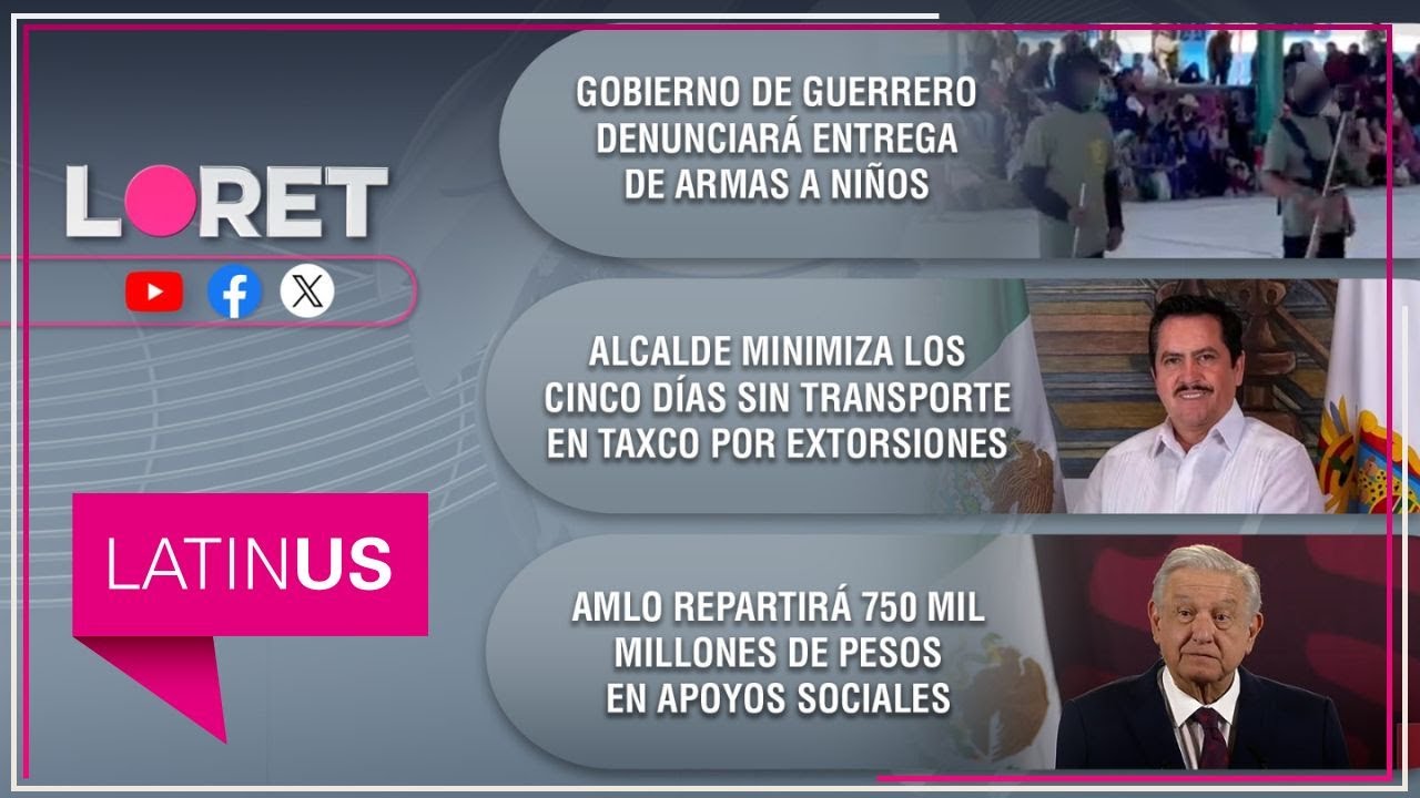 Loret en Latinus: 25 de enero