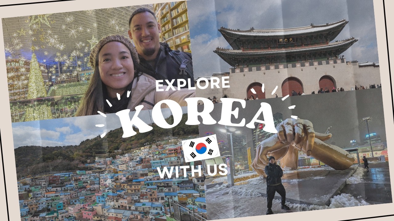 Our First Time in Korea: A Couple's Travel Guide to Busan & Seoul