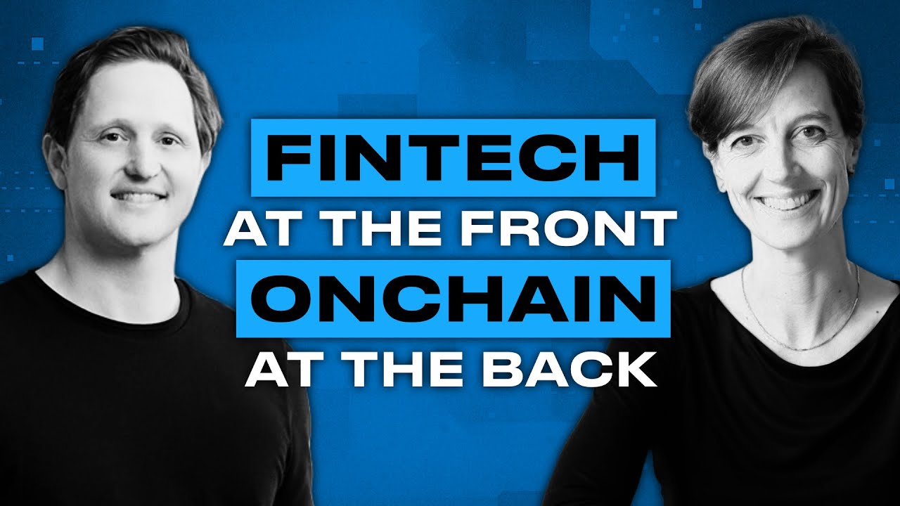 Fintech at the Front, Onchain at the Back